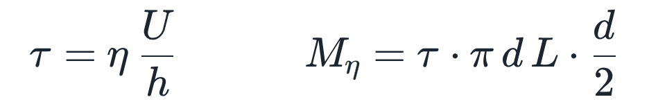 τ = η · U/h und M_η = τ · π d L · d/2